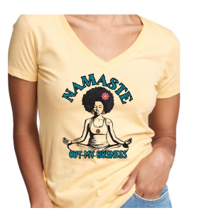 Namaste II Out my Biz
