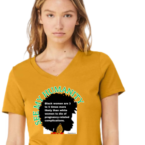 Maternal Mortality Disparities are Real - Tee (multiple colors)
