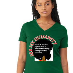 Maternal Mortality is Real - Tee (multiple colors)