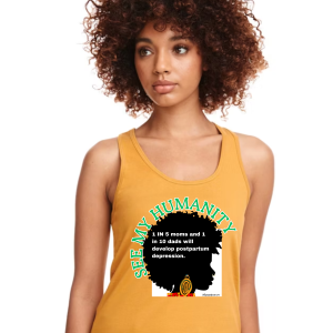 Postpartum Depression is Real - Tank (comes in multiple colors)